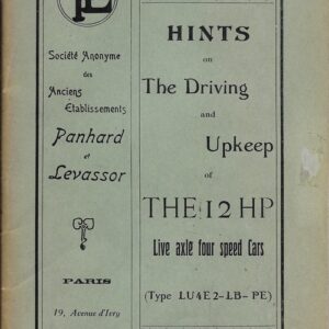 Hints on the driving and upkeep f the 12 HP