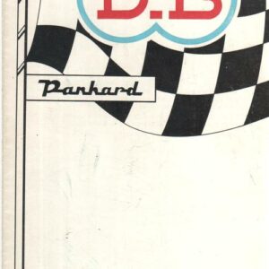 Votre D.B Panhard sa conduite son entretien