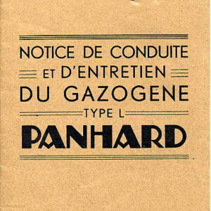 Notice de conduite et d'entretien du gazogène Panhard type L