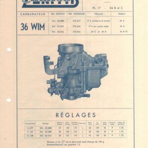 Carburateurs Zénith 36 WIM - Panhard PL 17 - 24 B et C