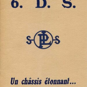 6 D. S. - S - PL - S - Un châssis étonnant