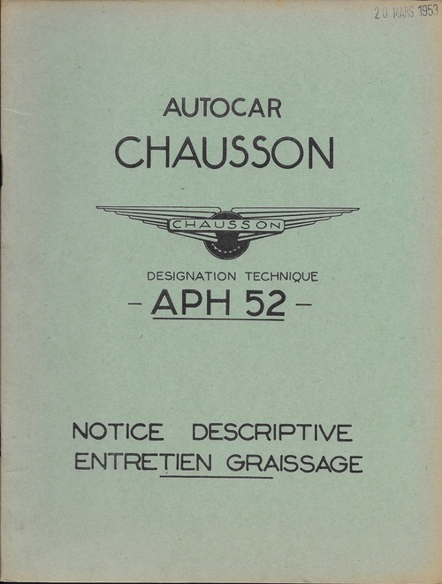 Autocar chausson APH 52 notice descriptive entretien graissage