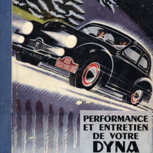 Performance et entretien de votre Dyna Panhard
