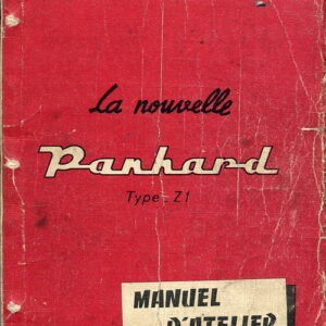 La nouvelle Panhard type Z1 - Manuel d'atelier