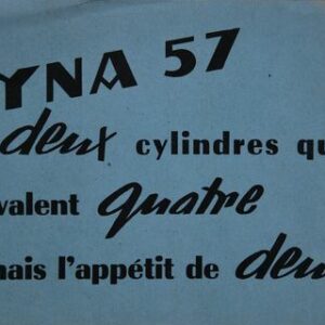 Dyna 57 deux cylindres qui en valent quatre ... mais l'appétit de deux