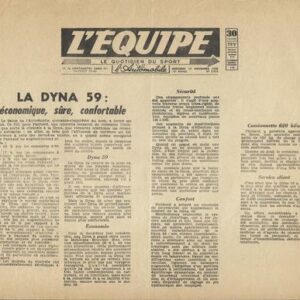 La Dyna 59, économique, sûre, confortable