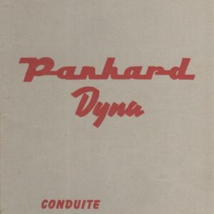Panhard Dyna - Conduite et entretien